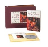Complete Wine Cellar System 2003 9780762415571 Front Cover