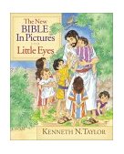 New Bible in Pictures for Little Eyes 2002 9780802430571 Front Cover