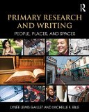 Primary Research and Writing People, Places, and Spaces cover art