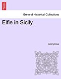 Elfie in Sicily 2011 9781240866571 Front Cover