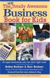 New Totally Awesome Business Book for Kids Revised Edition cover art