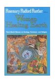 Women Healing Earth Third World Women on Ecology, Feminism and Religion cover art