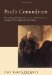 Paul's Conundrum Reconciling 1 Thessalonians 2:13-16 and Romans 9:1-5 in Light of His Calling and His Heritage 2011 9781608994571 Front Cover