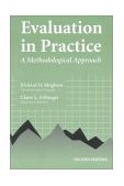 Evaluation in Practice A Methodological Approach
