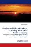 Biochemical Laboratory Data Following Restorative Proctocolectomy 2010 9783838320571 Front Cover