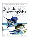 Ken Schultz&#39;s Fishing Encyclopedia Worldwide Angling Guide