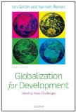 Globalization for Development Meeting New Challenges  9780199645572 Front Cover