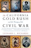 California Gold Rush and the Coming of the Civil War  cover art