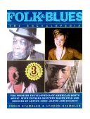 Folk and Blues The Premier Encyclopedia of American Roots Music 2001 9780312200572 Front Cover