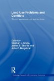 Land Use Problems and Conflicts Causes, Consequences and Solutions 2009 9780415778572 Front Cover