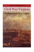 Civil War Virginia Battleground for a Nation cover art