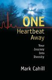One Heartbeat Away Your Journey into Eternity cover art
