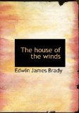 House of the Winds 2009 9781113941572 Front Cover