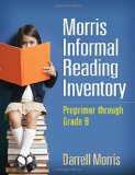 Morris Informal Reading Inventory Preprimer Through Grade 8  9781462517572 Front Cover
