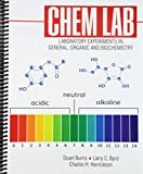 Chem Lab: Experiments in General Organic and Biochemistry  9781524961572 Front Cover