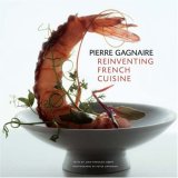 Pierre Gagnaire Reinventing French Cuisine  9781584796572 Front Cover