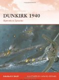 Dunkirk 1940 Operation Dynamo 2010 9781846034572 Front Cover