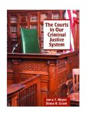 Courts in Our Criminal Justice System  cover art
