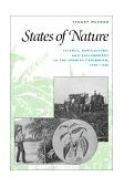 States of Nature Science, Agriculture, and Environment in the Spanish Caribbean, 1760-1940 cover art