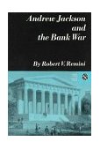 Andrew Jackson and the Bank War 2nd 9780393097573 Front Cover