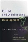 Child and Adolescent Development An Advanced Course cover art