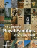 Complete Royal Families of Ancient Egypt 2010 9780500288573 Front Cover