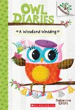 Woodland Wedding: a Branches Book (Owl Diaries #3)  9780545825573 Front Cover