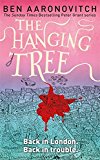 Hanging Tree Book 6 in the #1 Bestselling Rivers of London Series  9780575132573 Front Cover