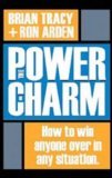 Power of Charm How to Win Anyone over in Any Situation cover art