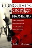 Conquiste Al Enemigo Llamado Promedio 2006 9780881138573 Front Cover