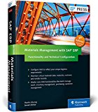 Materials Management with SAP ERP: Functionality and Technical Configuration 4th 9781493213573 Front Cover