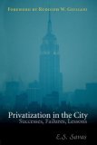 Privatization in the City Successes, Failures, Lessons cover art