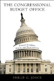 Congressional Budget Office Honest Numbers, Power, and Policymaking