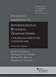 Documents Supplement for International Business Transactions, 13th 13th 9781640202573 Front Cover