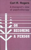 On Becoming a Person: A Therapist's View of Psychotherapy  9781845290573 Front Cover