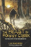 beast of boggy Creek The True Story of the Fouke Monster cover art