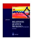 Relativistic Quantum Mechanics Wave Equations  cover art