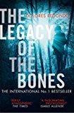 Legacy of the Bones (the Baztan Trilogy, Book 2)  9780008165574 Front Cover