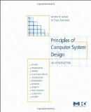 Principles of Computer System Design An Introduction