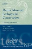 Marine Mammal Ecology and Conservation A Handbook of Techniques cover art