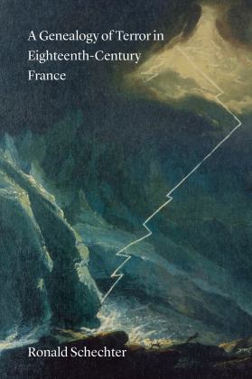 Genealogy of Terror in Eighteenth-Century France  9780226499574 Front Cover