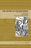 The History of the New World: Benzoni's Historia Del Mondo Nuovo  9780271077574 Front Cover