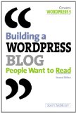 Building a Wordpress Blog People Want to Read cover art