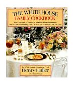 White House Family Cookbook  9780394556574 Front Cover