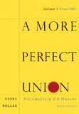 More Perfect Union Documents in U. S. History 7th 2008 9780547150574 Front Cover