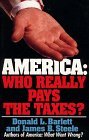 America: Who Really Pays the Taxes?  9780671871574 Front Cover