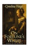 On Fortune's Wheel  9780689829574 Front Cover