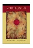 Myth and Knowing: an Introduction to World Mythology 
