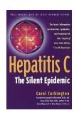 Hepatitis C The Silent Epidemic 1999 9780809229574 Front Cover