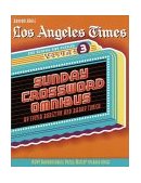 Los Angeles Times Sunday Crossword Omnibus, Volume 3 2000 9780812933574 Front Cover